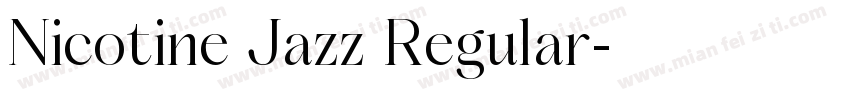 Nicotine Jazz Regular字体转换